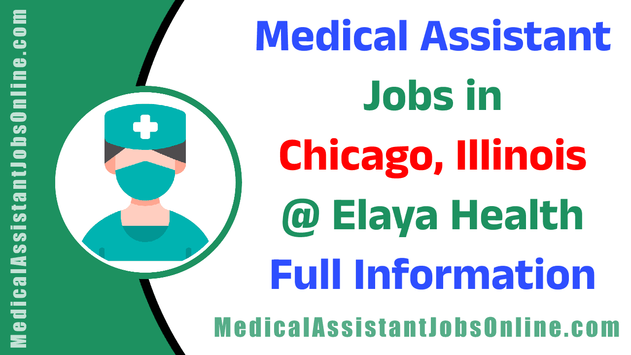 Medical Assistant Jobs in Chicago